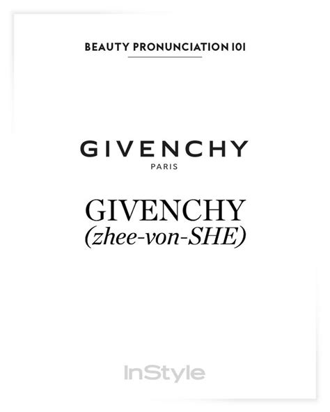 Givenchy pronunciation chart